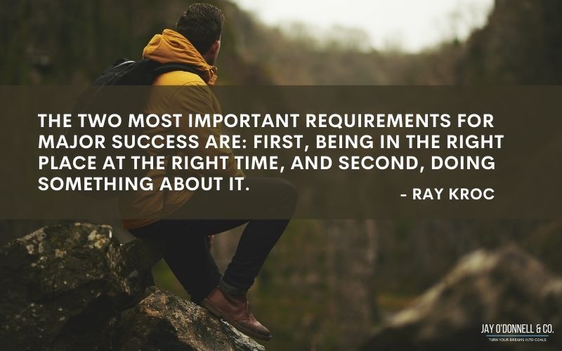 Ray Kroc quote requirements for success